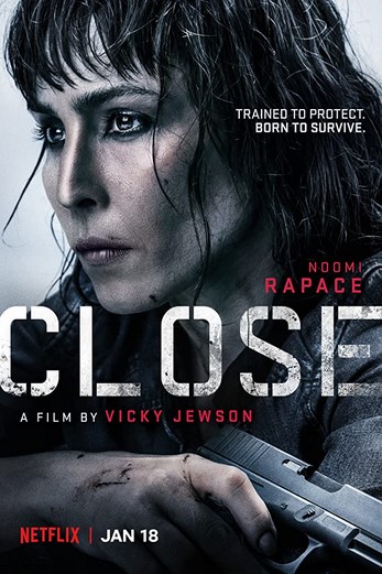 دانلود فیلم Close 2019