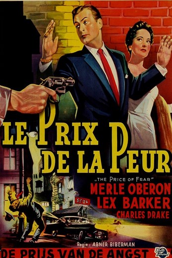 دانلود فیلم The Price of Fear 1956