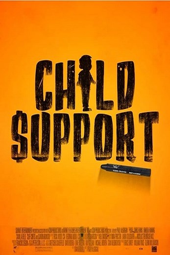 دانلود فیلم Child Support 2019