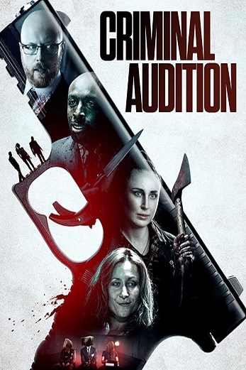 دانلود فیلم Criminal Audition 2019