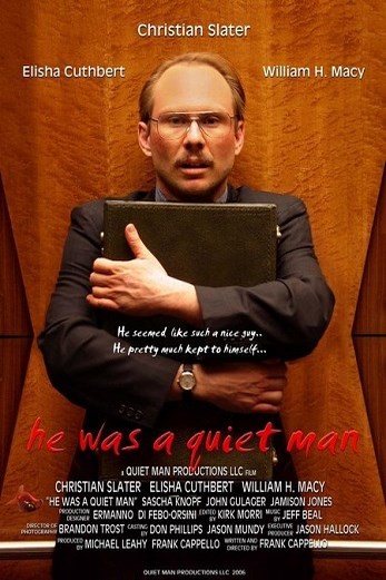 دانلود فیلم He Was a Quiet Man 2007