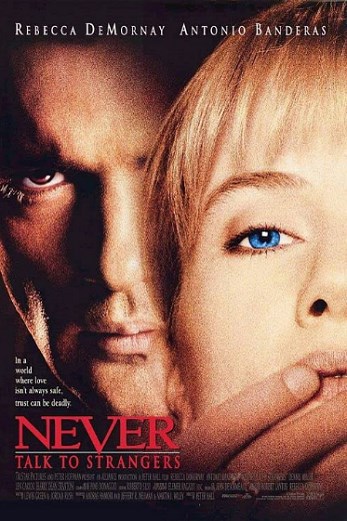 دانلود فیلم Never Talk to Strangers 1995