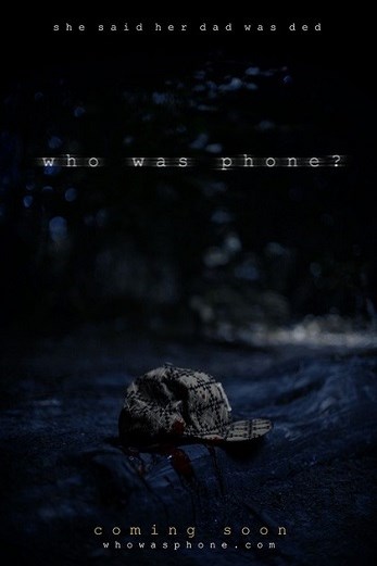 دانلود فیلم Who Was Phone 2020