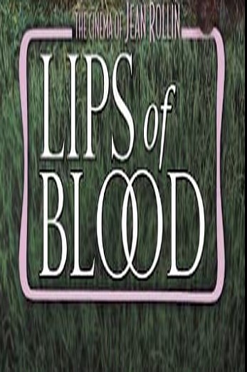 دانلود فیلم Lips of Blood 1975