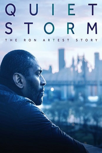 دانلود فیلم Quiet Storm: The Ron Artest Story 2020