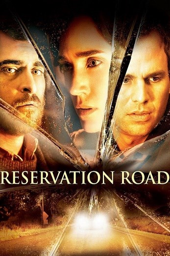 دانلود فیلم Reservation Road 2007