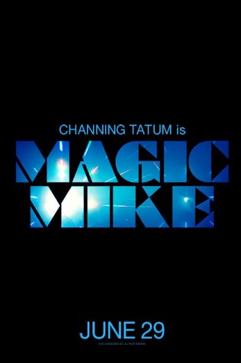 دانلود فیلم Magic Mike 2012