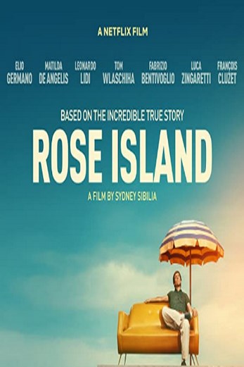 دانلود فیلم Rose Island 2020