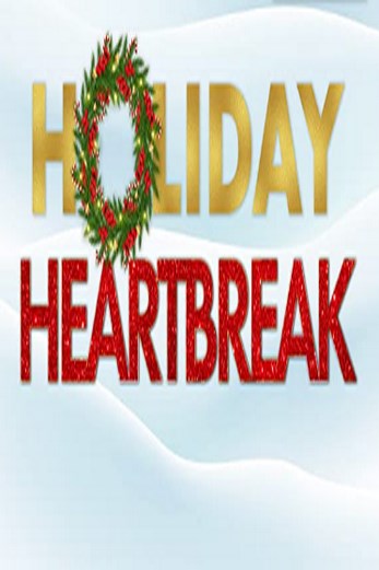 دانلود فیلم Holiday Heartbreak 2020