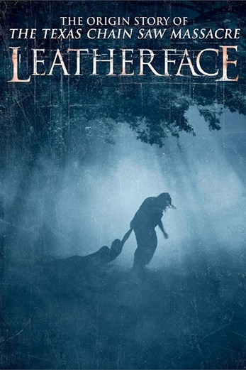 دانلود فیلم Leatherface 2017