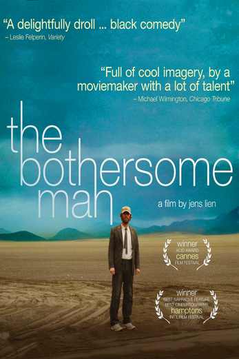 دانلود فیلم The Bothersome Man 2006