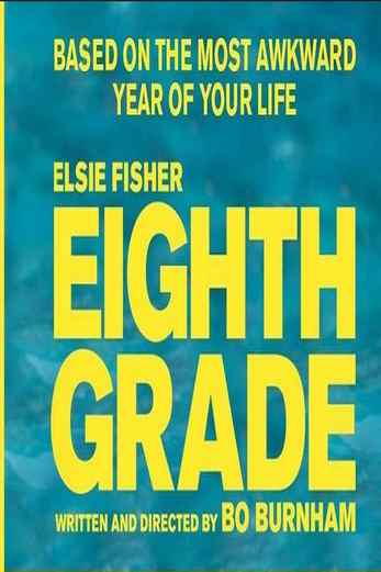 دانلود فیلم Eighth Grade 2018