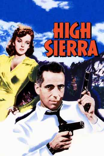 دانلود فیلم High Sierra 1941