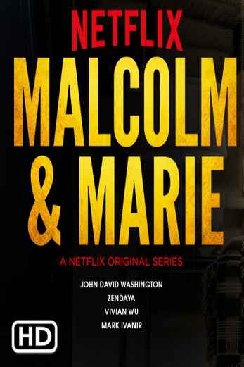 دانلود فیلم Malcolm & Marie 2021