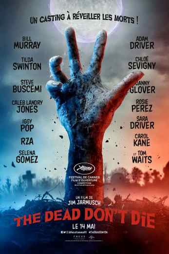 دانلود فیلم The Dead Dont Die 2019