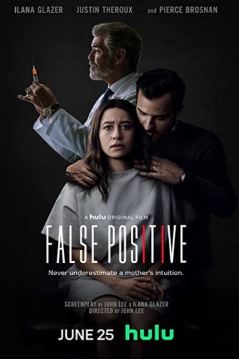 دانلود فیلم False Positive 2021