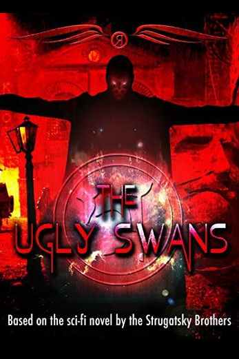 دانلود فیلم The Ugly Swans 2006