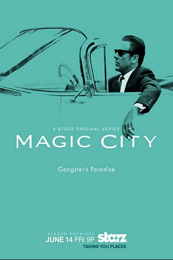 دانلود سریال Magic City 2012