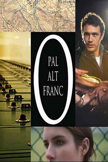 دانلود فیلم Palo Alto 2013