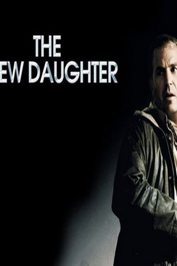 دانلود فیلم The New Daughter 2009