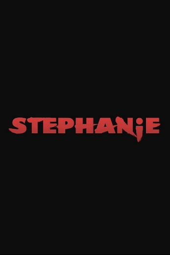 دانلود فیلم Stephanie 2017