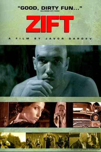 دانلود فیلم Zift 2008