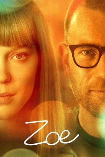 دانلود فیلم Zoe 2018