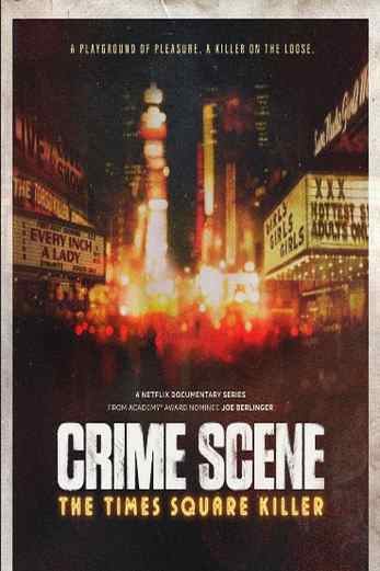 دانلود سریال Crime Scene: The Times Square Killer 2021