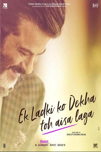 دانلود فیلم Ek Ladki Ko Dekha Toh Aisa Laga 2019