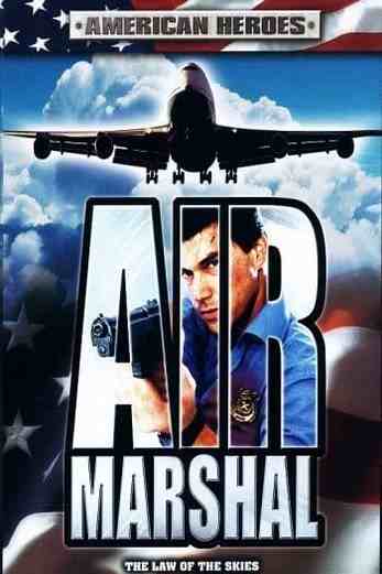 دانلود فیلم Air Marshal 2003