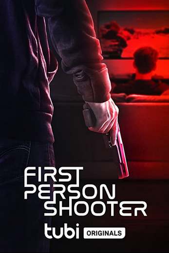 دانلود فیلم First Person Shooter 2022