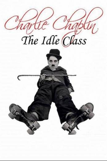 دانلود فیلم The Idle Class 1921