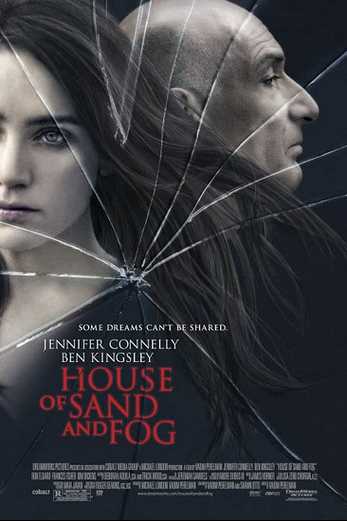 دانلود فیلم House of Sand and Fog 2003