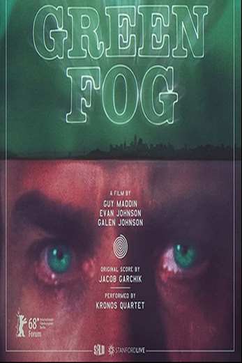 دانلود فیلم The Green Fog 2017