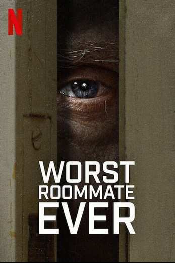 دانلود سریال Worst Roommate Ever 2022