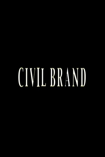 دانلود فیلم Civil Brand 2002