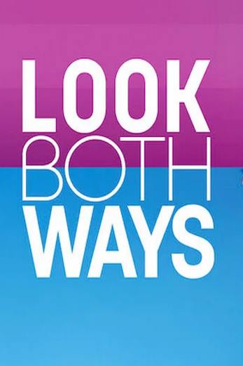 دانلود فیلم Look Both Ways 2022 زیرنویس چسبیده