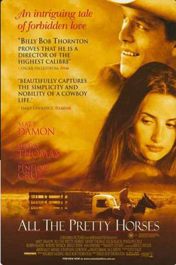 دانلود فیلم All the Pretty Horses 2000 دوبله فارسی