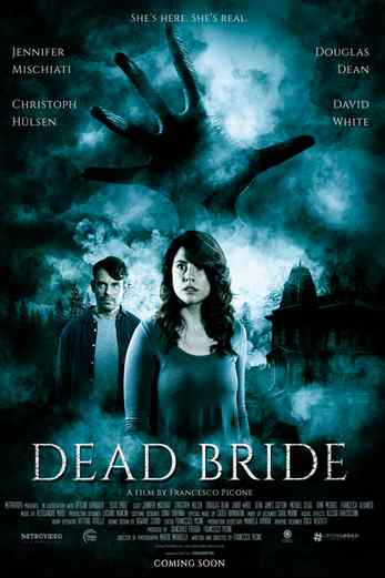 دانلود فیلم Dead Bride 2022