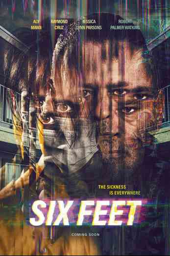 دانلود فیلم Six Feet 2022