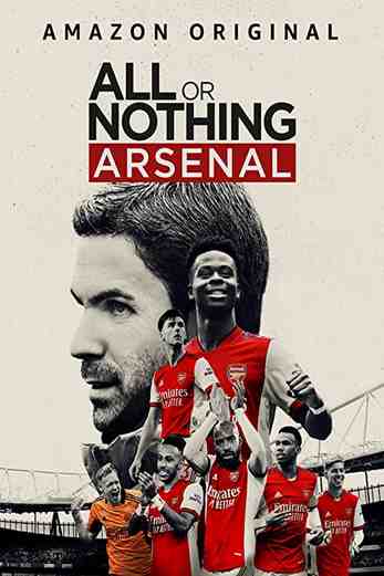 دانلود سریال All or Nothing: Arsenal 2022