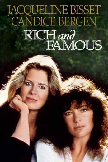 دانلود فیلم Rich and Famous 1981