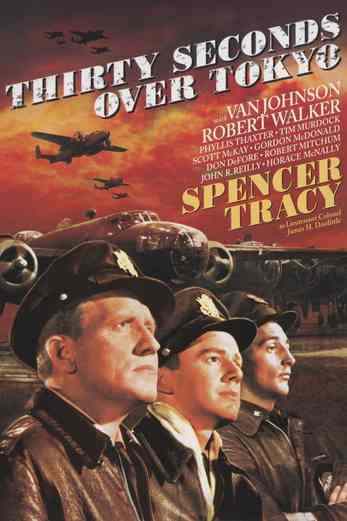 دانلود فیلم Thirty Seconds Over Tokyo 1944