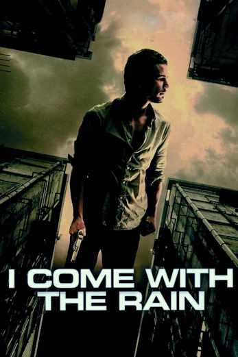 دانلود فیلم I Come with the Rain 2009 زیرنویس چسبیده