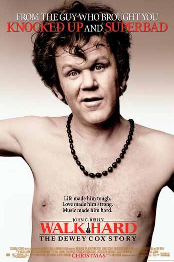 دانلود فیلم Walk Hard: The Dewey Cox Story 2007