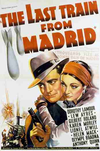 دانلود فیلم The Last Train from Madrid 1937