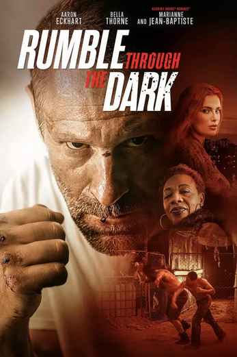 دانلود فیلم Rumble Through the Dark 2023 دوبله فارسی