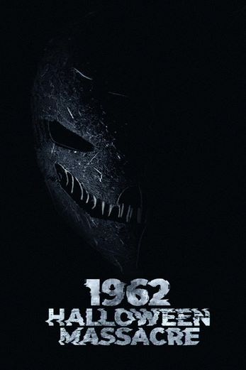 دانلود فیلم 1962 Halloween Massacre 2023