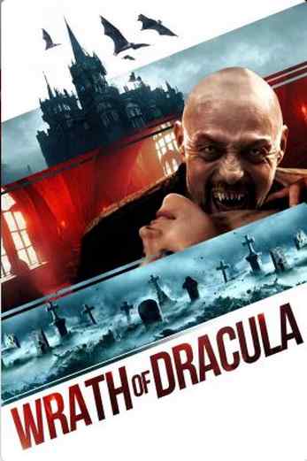 دانلود فیلم Wrath of Dracula 2023