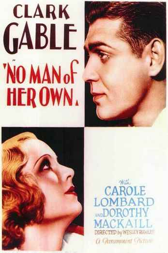 دانلود فیلم No Man of Her Own 1932